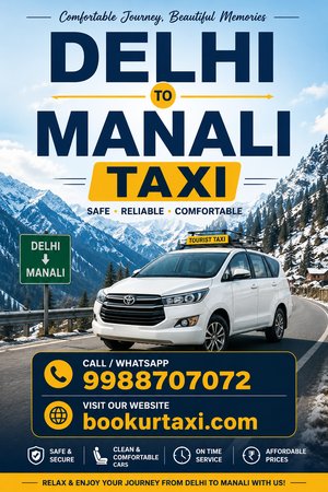 Delhi to Manali Taxi services cab services