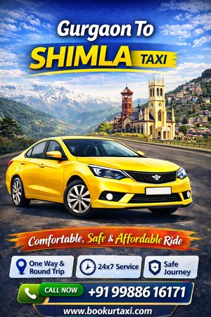 Gurgaon to Shimla Taxi | Booking Start ₹5525 - BookUrTaxi