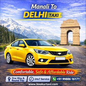 Manali to Delhi Taxi | Booking Start ₹6375 - BookUrTaxi