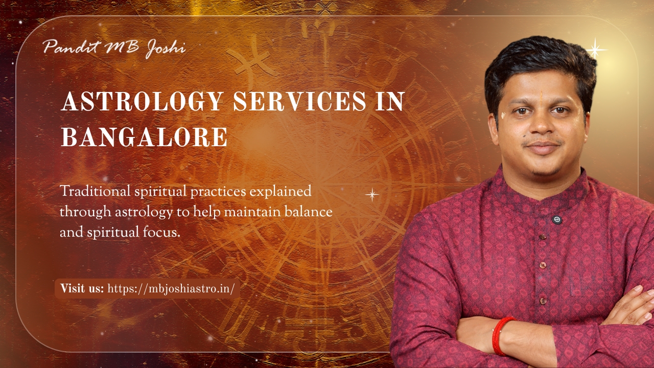 Best Astrology Services Bangalore – Connect for Personalized Guidance